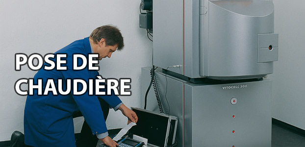 Pose de chaudière