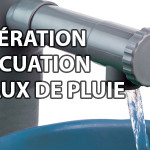 Récupération et évacuation des eaux de pluie