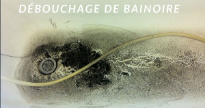 Comment faire le débouchage d'une baignoire