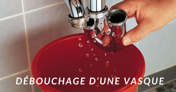 Que faire pour déboucher une vasque ?