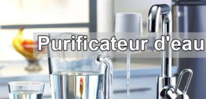 Installaer un purificateur d'eau