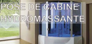 Pose d'une cabine hydromassante