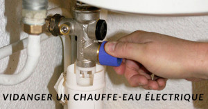 Vidanger son chauffe-eau électrique